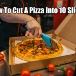 How To Cut A Pizza Into 10 Slices