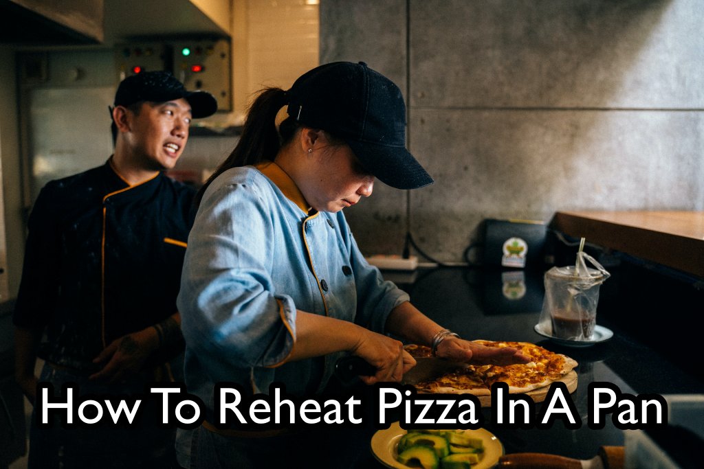 How To Reheat Pizza In A Pan